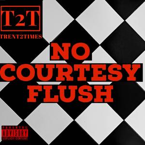 No Courtesy Flush (Explicit)