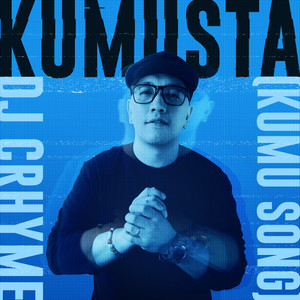 Kumusta (Kumu Song)