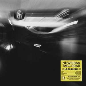 Nuweibaa Taba Road (Explicit)