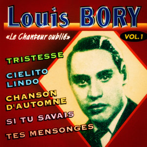 Louis Bory, Vol. 1: Ses plus belles chansons