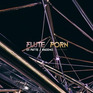 Flute Porn