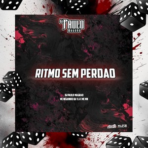 Ritmo Sem Perdão (Explicit)