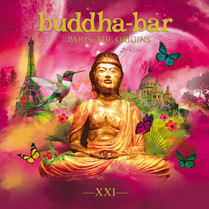 Buddha-Bar Paris, The Origins (XXI)