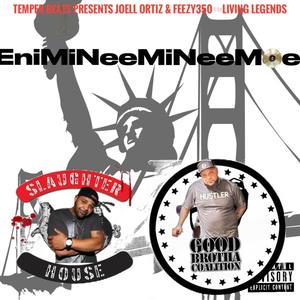 EniMeNiMyNeeMoe (Explicit)