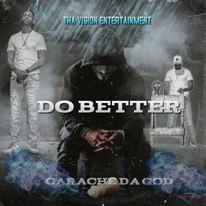 Do Better (Explicit)