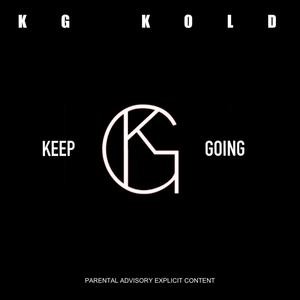 KEEP GOING (Explicit)