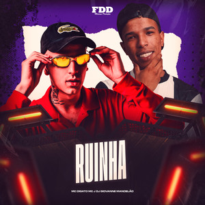 Ruinha (Explicit)