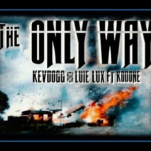 The ONLY WAY(feat. Kodone) (Explicit)