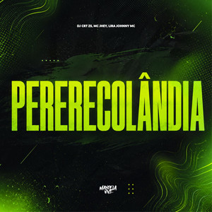 PERERECOLÂNDIA (Explicit)