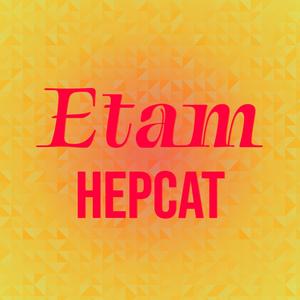 Etam Hepcat