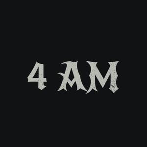 4 AM