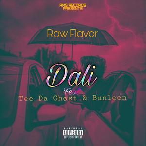 Dali (feat. Tee Da Ghost & Bunleen)