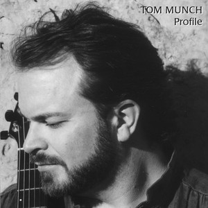 Tom Munch - High on a Mountaintop