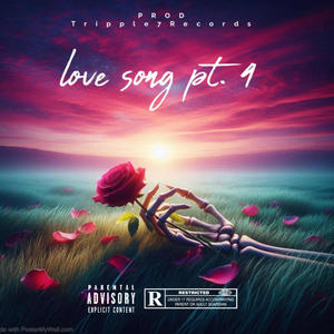 Love Song Pt. 4 (feat. Cj2Smooth) (Explicit)