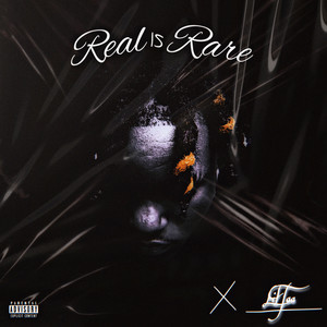 Real Is Rare (Explicit)