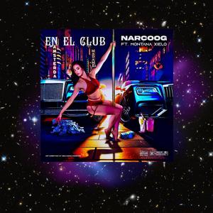 EN EL CLUB (feat. E Montana & Xielo) [Explicit]