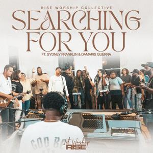 Searching For You(feat. Sydney Franklin & Damaris Guerra)