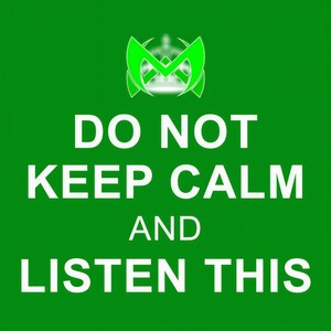 Do Not Keep Calm