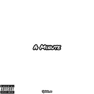 A Minute (Explicit)