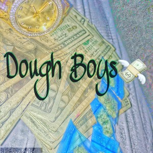 Dough Boys (2016) (Explicit)