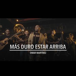 Más Duro Estar Arriba