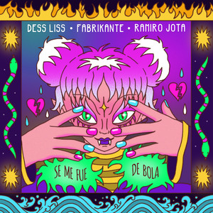Dess Liss - Se Me Fue de Bola