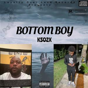 From The Bottom (Explicit)