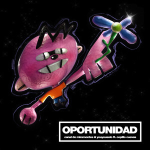 Oportunidad (Explicit)