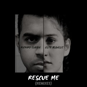 Rescue Me (Remixes)