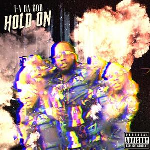 Hold On (Explicit)