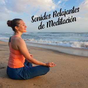 Sonidos Relajantes de Meditación - Música New Age, Relajación Profunda, Meditación para Principiantes, Descanso Maravilloso, Sonidos de la Naturaleza, Alivio del Estrés, Música para Dormir