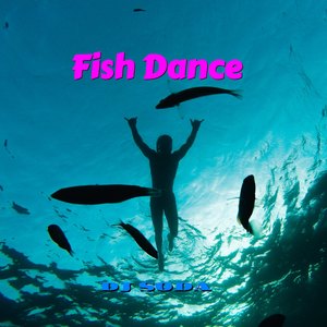 Fish Dance