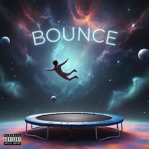 Bounce (Explicit)