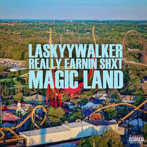 Magic Land (Explicit)