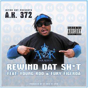 Rewind Dat **** (Explicit)