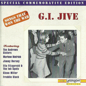 Songs That Won The War (G.I. Jive)