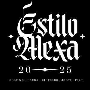 Estilo Mexa (feat. Kid Tears, GoatWG, Josst & Ivxn Rea)