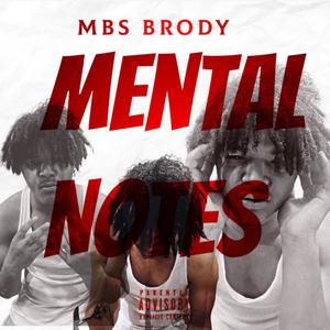 Mental Notes (Explicit)