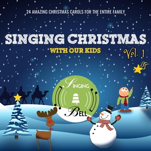 Singing Christmas with Our Kids, Vol. 1