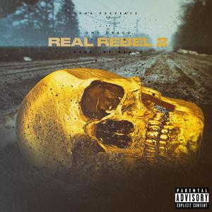 REAL REBEL 2 (Explicit)