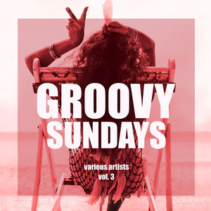 Groovy Sundays, Vol. 3