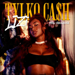 TYLKO CASH (Explicit)