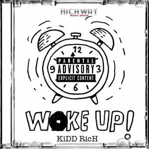 Woke Up (Explicit)