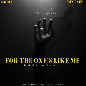 Code Ghost (For The Ones Like Me) [Explicit]