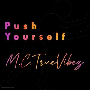 Push Yourself