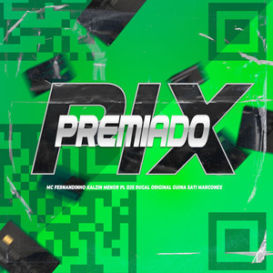 Pix Premiado (Explicit)