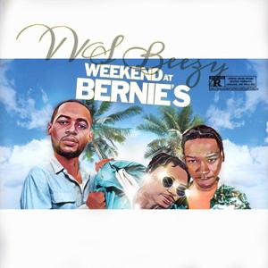 Weekend At Bernie's (feat. Siete7x & Kee Riches) (Explicit)