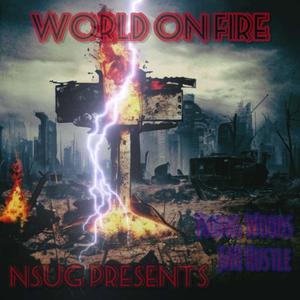 World on Fire (feat. Young Woods & Jah Hustle) [Explicit]