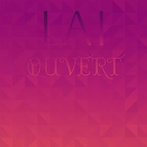 Lai Ouvert