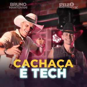 Bruno Mantovani - Cachaça É Tech